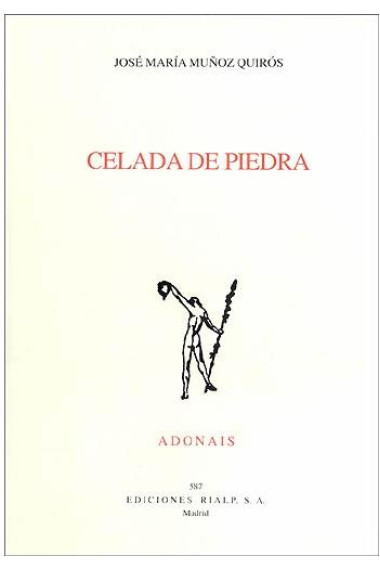 Celada de piedra (Premio San Juan de la Cruz 2005)