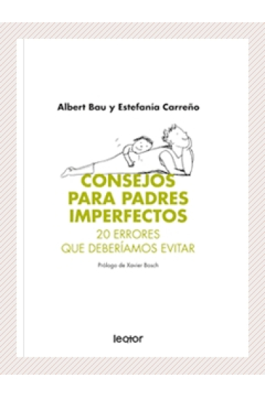 Consejos para padres imperfectos