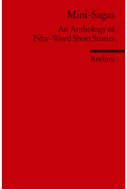 Mini-Sagas. An Anthology of Fifty-Word Short Stories