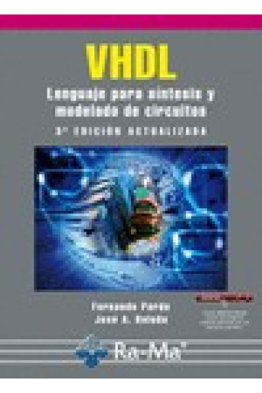 VHDL. Lenguaje para síntesis y modelado de circuitos