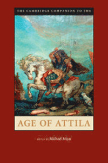 The Cambridge companion to the age of Attila