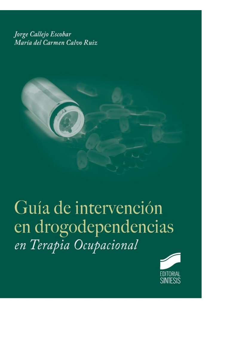 Guía de intervención en drogodependencias en Terapia Ocupacional