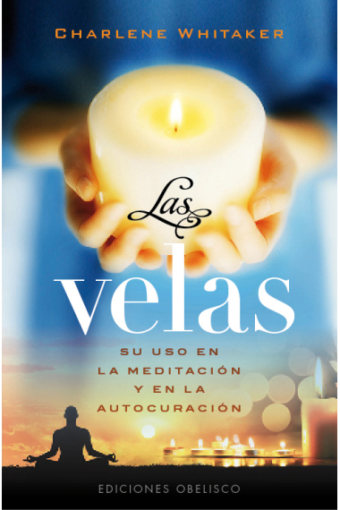 Las velas.Su uso en la meditación y la autocuración