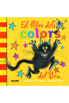 El Llibre dels colors del Bru / Valerie Thomas i Korky Paul