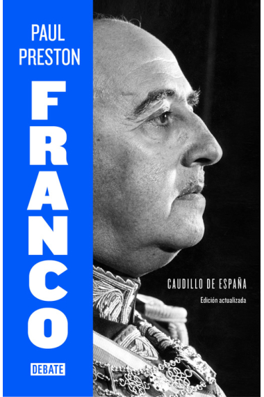 Franco. Caudillo de España (Edición actualizada)