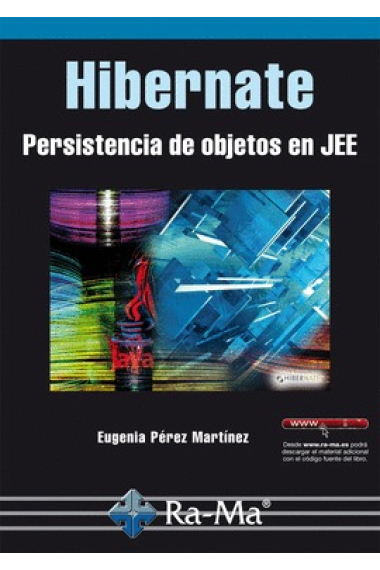 Hibernate. Persistencia de objetos en JEE