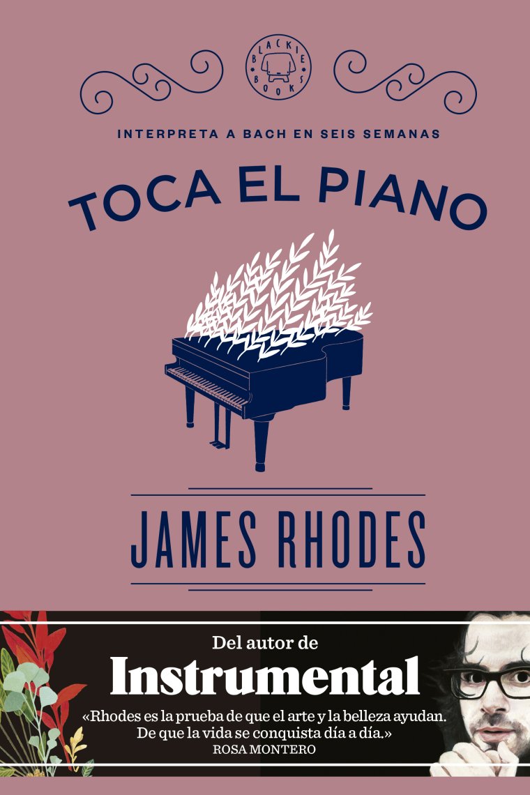 Toca el piano. Interpreta a Bach en seis semanas