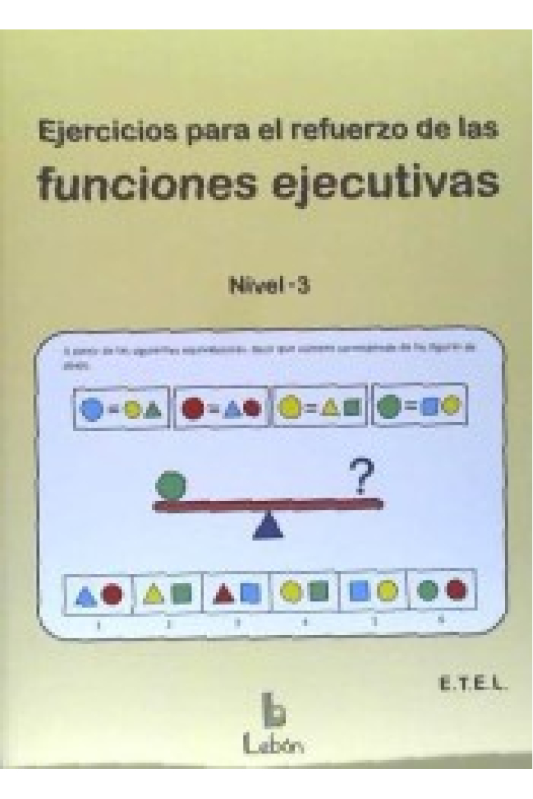 Ejercicios para el refuerzo de las funciones ejecutivas .Nivel 3