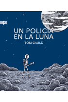 Un policía en la luna