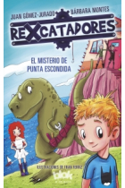 Rexcatadores. El misterio de Punta Escondida