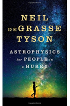 Astrophysics for People in a Hurry