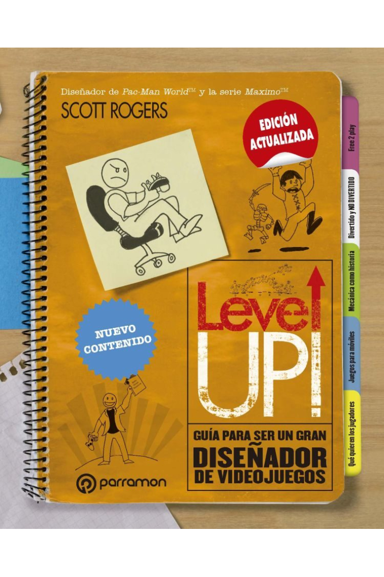 LEVEL UP! Guía para ser un gran diseñador de videojuegos