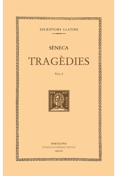 Tragèdies, vol. I: Hèrcules