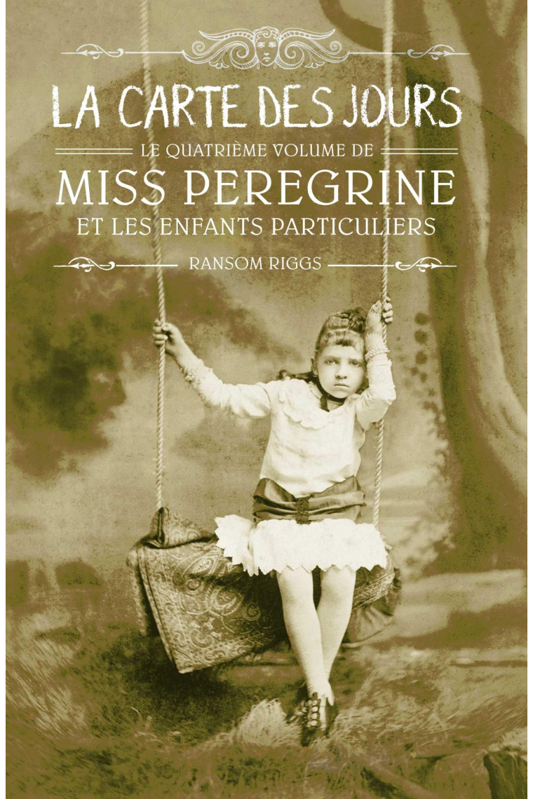 Miss Peregrine et les enfants particuliers: La carte des jours