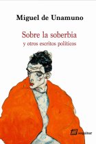 Sobre la soberbia (y otros escritos políticos)