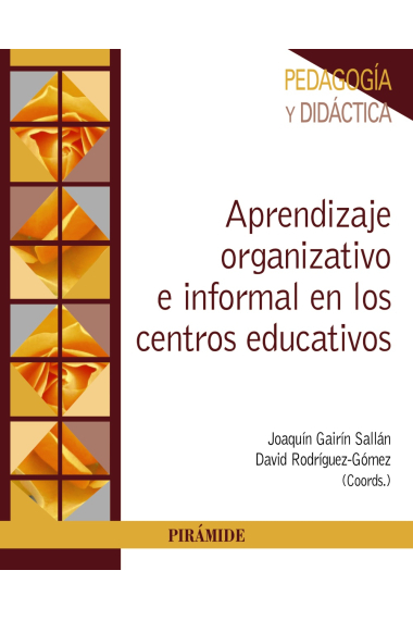 Aprendizaje organizativo e informal en los centros educativos