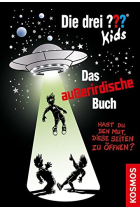 Die drei ??? Kids, Das außerirdische Buch (drei Fragezeichen): Hast du den Mut diese Seiten zu öffnen?