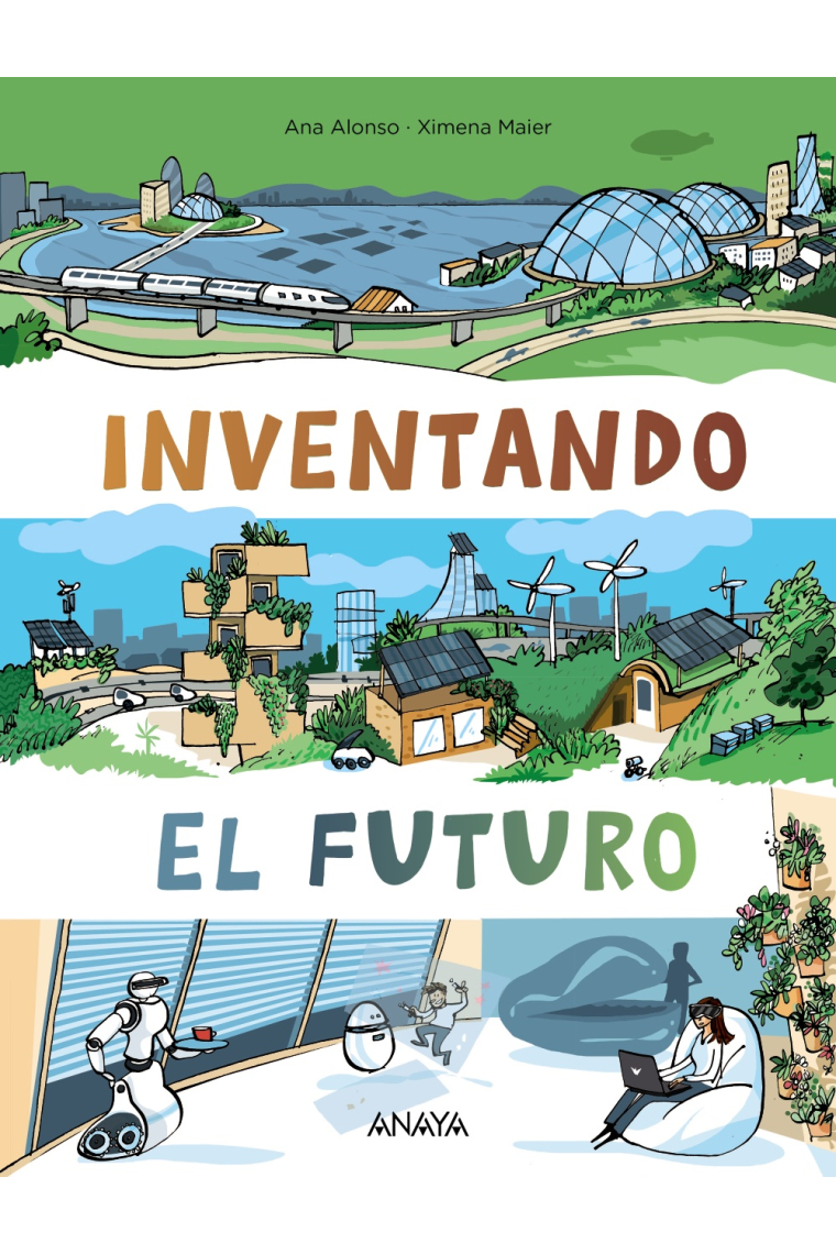 Inventando el futuro