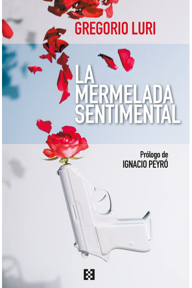 La mermelada sentimental (Cinco años de artículos en The Objective)