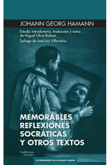 Memorables reflexiones socráticas y otros escritos