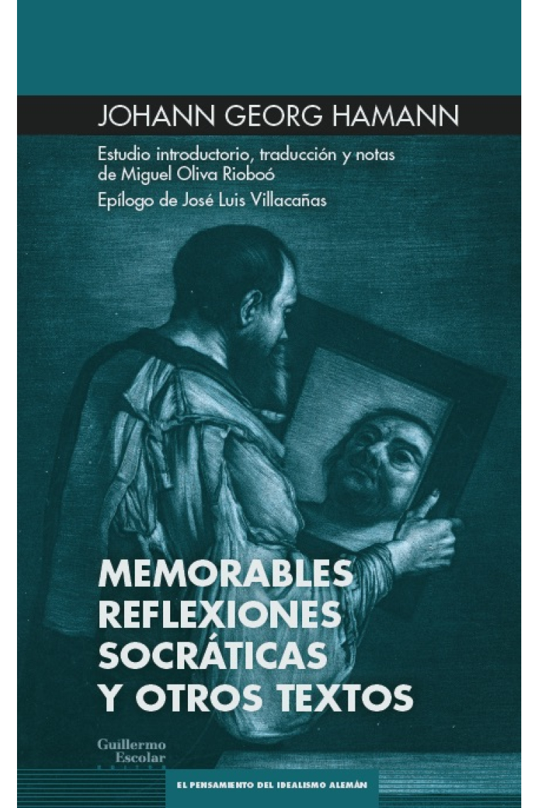 Memorables reflexiones socráticas y otros escritos