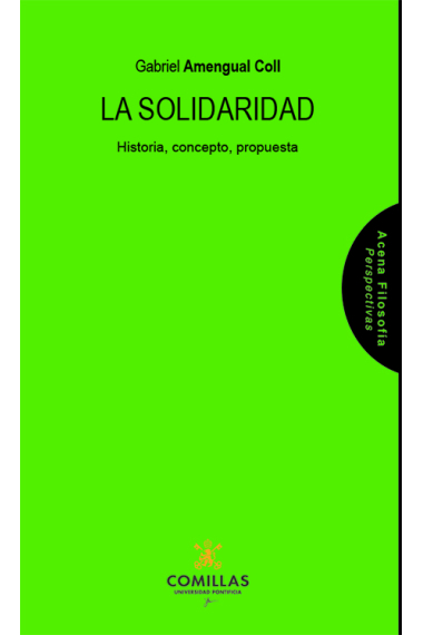 La solidaridad: historia, concepto, propuesta