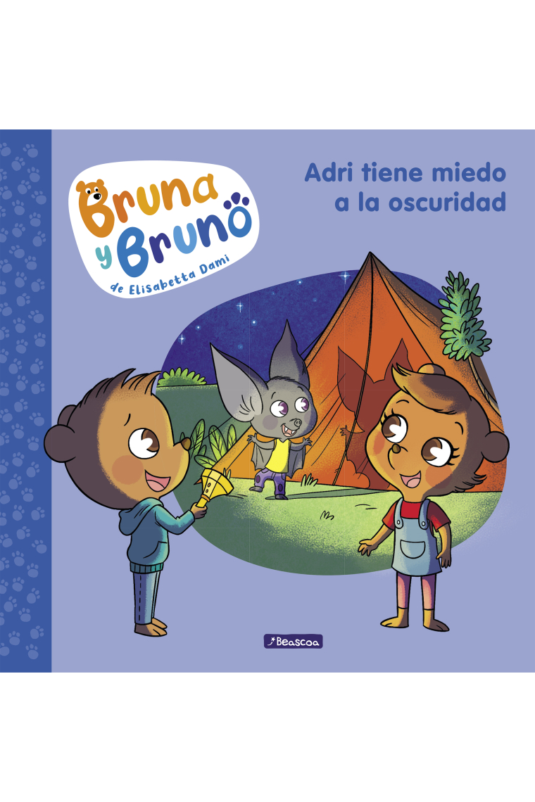 Bruna y Bruno 1. Adri tiene miedo a la oscuridad