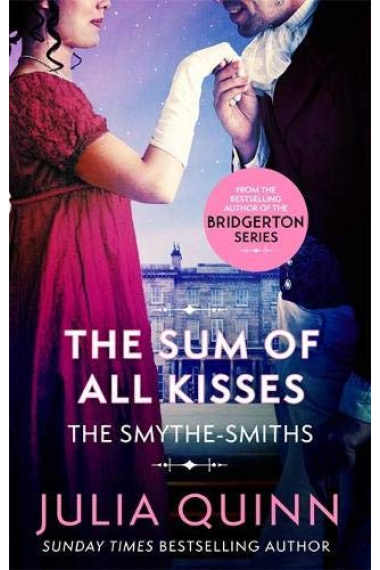 The Sum of All Kisses (Smythe-Smith Quartet 3)