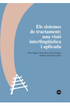 Els sistemes de tractament: una visió interlingüística i aplicada