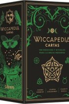 Wiccapedia cartas. 100 hechizos y rituales para la bruja moderna