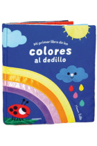 Mi primer libro de los colores al dedillo (con 10 texturas)