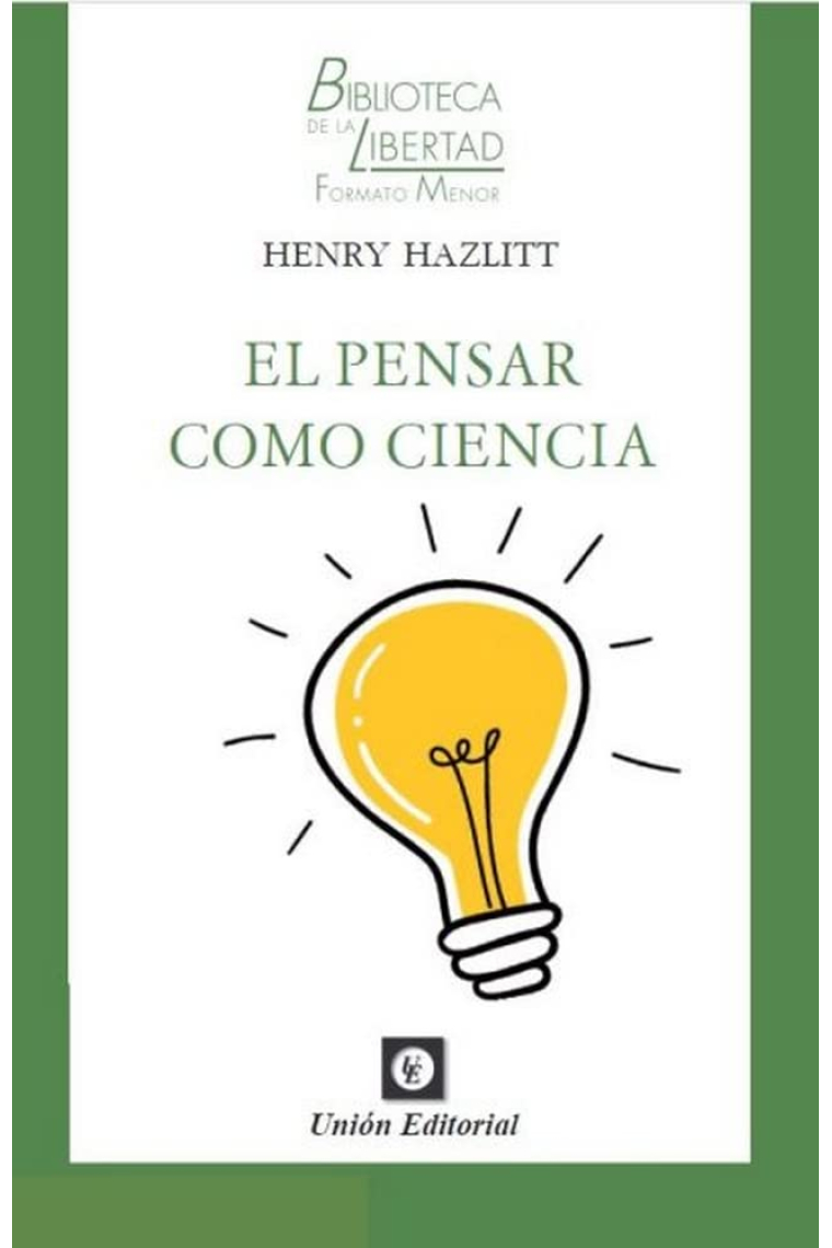 El pensar como ciencia