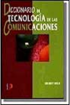 Diccionario de tecnología de las comunicaciones : léxico inglés-español