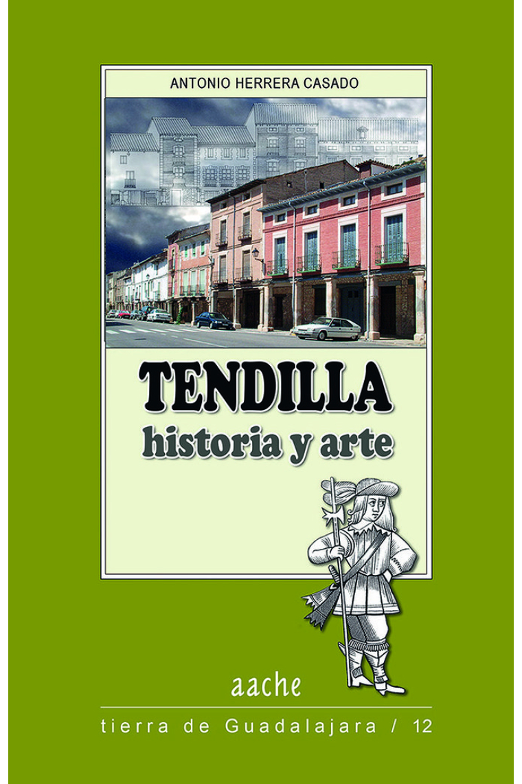 TENDILLA HISTORIA Y ARTE