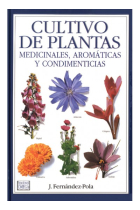 Cultivo de plantas medicinales, aromáticas y condimenticias