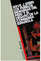 Pueblos indígenas del Perú y el desafío de la conquista española