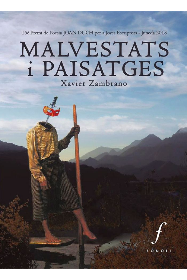 Malvestats i paisatges