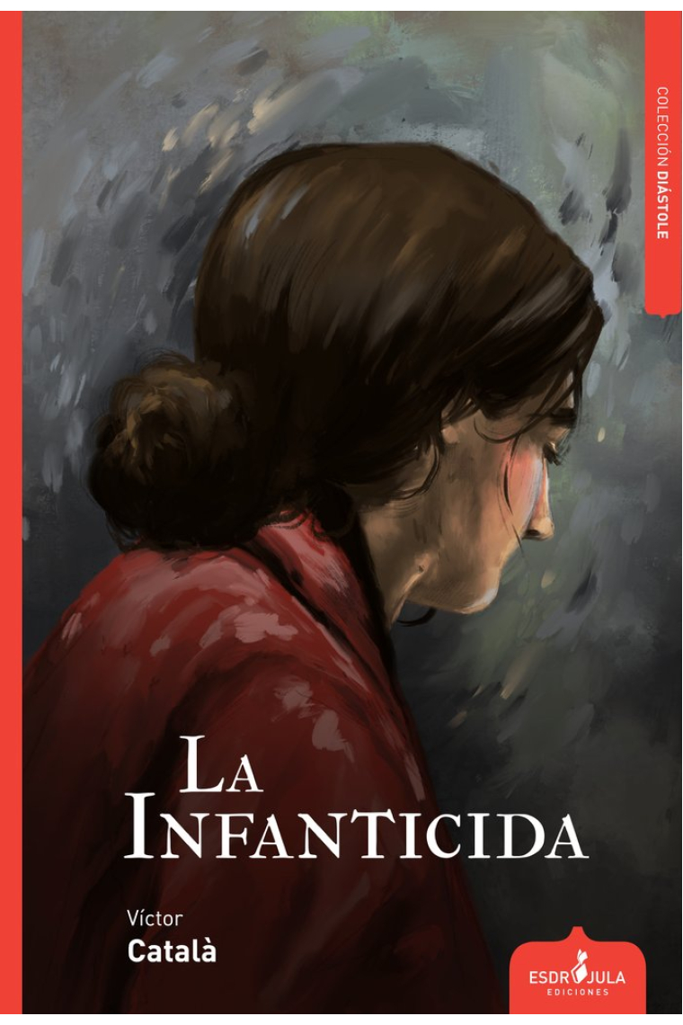 LA INFANTICIDA