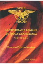 La diplomacia romana de época republicana (241-27 a.C.)