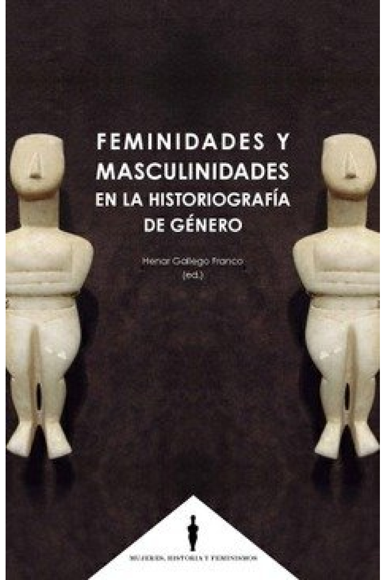 Feminidades y masculinidades en la historiografía de género