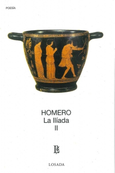 La Ilíada (tomo II)