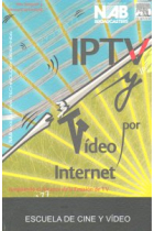 IPTV Y VIDEO POR INTERNET