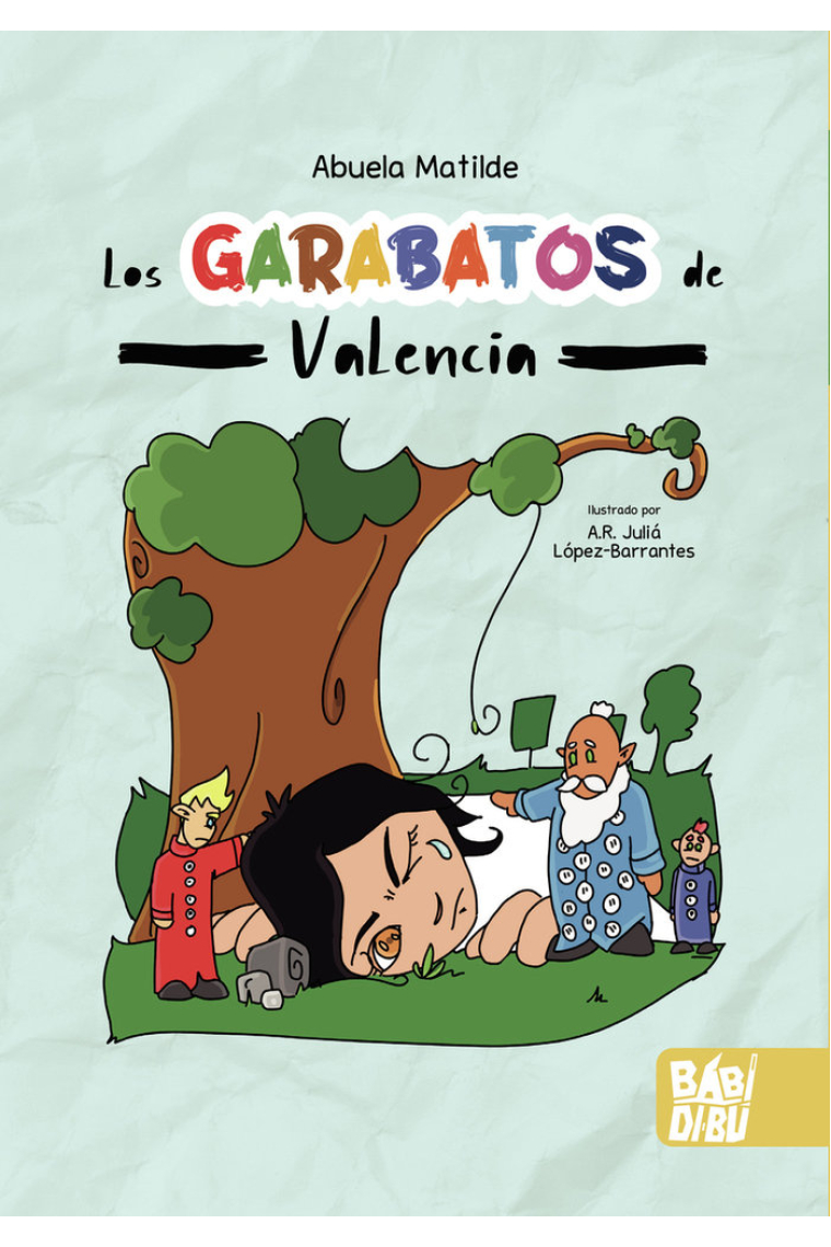 LOS GARABATOS DE VALENCIA