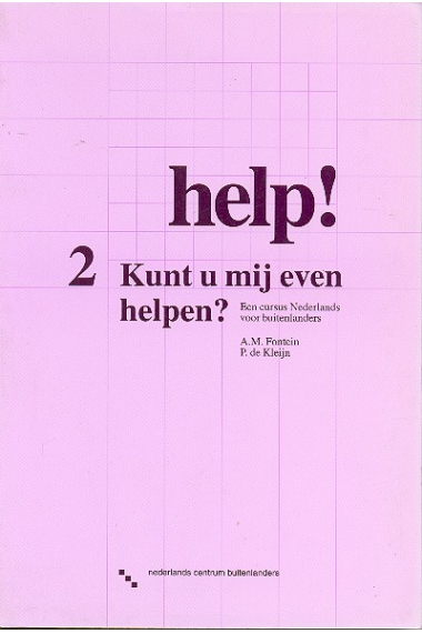 Help! 2 Kunt u mij even helpen?