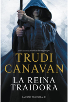 La reina traidora (La espía traidora 3)