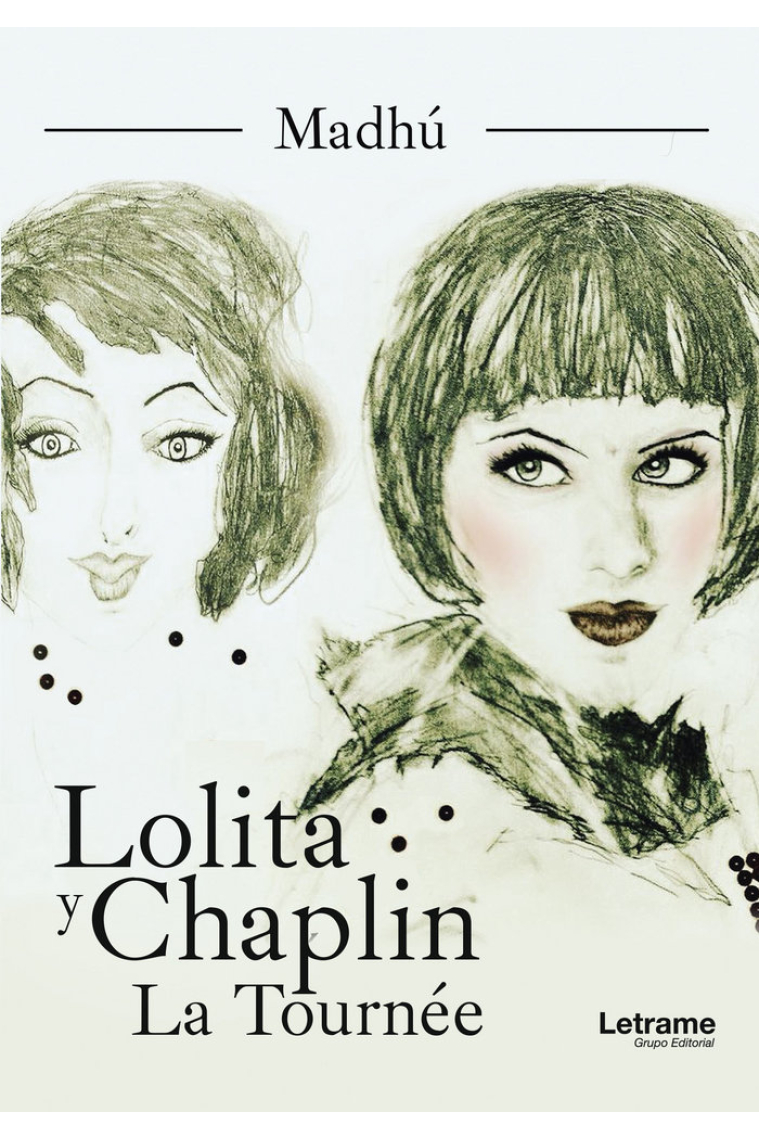 Lolita y Chaplin. La tournée