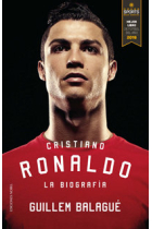 Cristiano Ronaldo. La Biografía