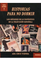 Historias para no dormir. Los orígenes de lo fantástico en la televisión española