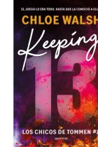 Keeping 13 (Los chicos de Tommen 2)