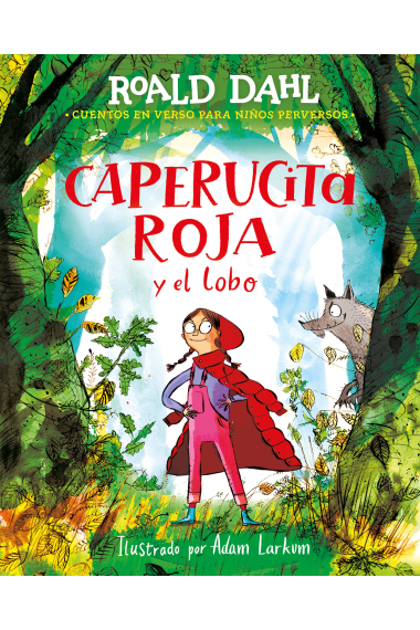 Caperucita roja y el lobo en verso